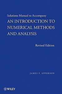 An Introduction to Numerical Methods and Analysis