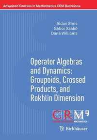 Operator Algebras and Dynamics