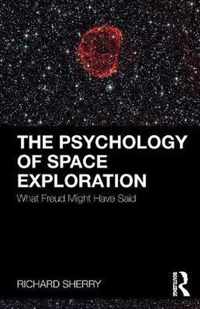 The Psychology of Space Exploration