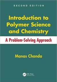 Introduction to Polymer Science and Chemistry