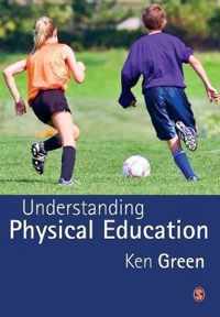 Understanding Physical Education