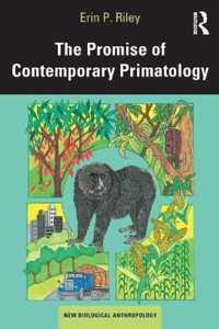 The Promise of Contemporary Primatology