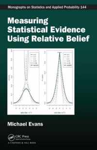 Measuring Statistical Evidence Using Relative Belief