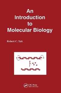 An Introduction to Molecular Biology