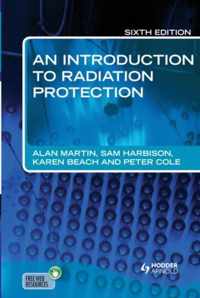 An Introduction to Radiation Protection 6E