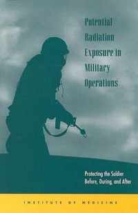 Potential Radiation Exposure in Military Operations