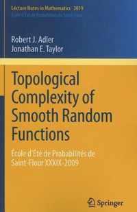 Topological Complexity of Smooth Random Functions