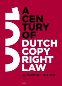 A century of Dutch copyright law