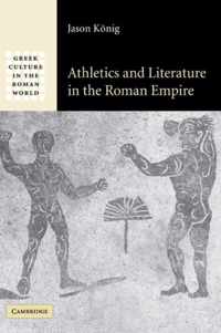 Athletics and Literature in the Roman Empire