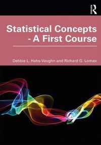 Statistical Concepts - A First Course