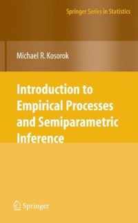 Introduction to Empirical Processes and Semiparametric Inference