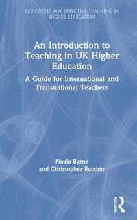 An Introduction to Teaching in UK Higher Education