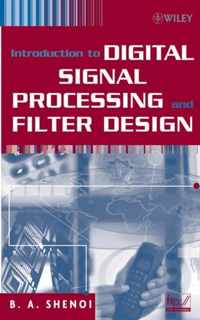 Introduction to Digital Signal Processing and Filter Design