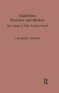 Capitalism, Primitive and Modern: Some Aspects of Tolai Economic Growth