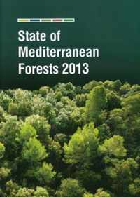 State of Mediterranean Forests 2013