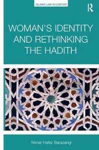 Woman's Identity and Rethinking the Hadith