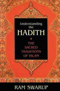 Understanding The Hadith