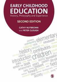 Early Childhood Education: History, Philosophy and Experience