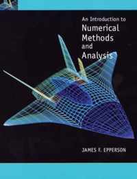 An Introduction to Numerical Methods and Analysis