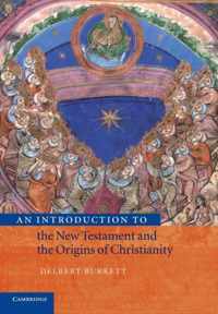 Introduction To The New Testament And The Origins Of Christi