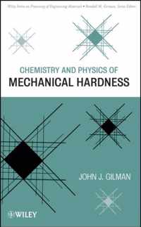 Chemistry and Physics of Mechanical Hardness