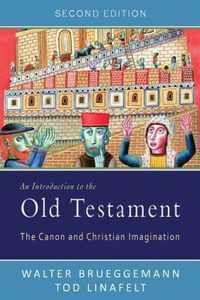 An Introduction to the Old Testament, Second Edition