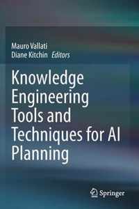 Knowledge Engineering Tools and Techniques for AI Planning