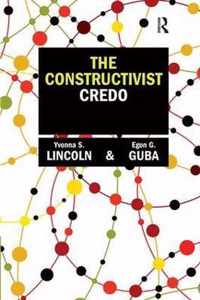 The Constructivist Credo