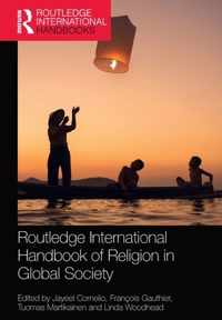 Routledge International Handbook of Religion in Global Society