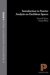 Introduction to Fourier Analysis on Euclidean Spaces (PMS-32), Volume 32