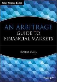 An Arbitrage Guide to Financial Markets