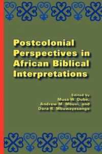 Postcolonial Perspectives in African Biblical Interpretations