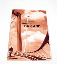 An introduction to living in Holland