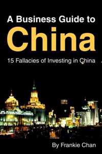 A Business Guide to China