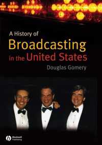 History Of Broadcasting In The United St