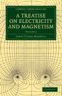 Treatise On Electricity And Magnetism