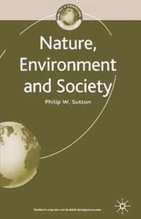 Nature, Environment and Society