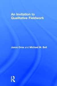 An Invitation to Qualitative Fieldwork: A Multilogical Approach