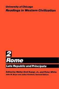 University of Chicago Readings in Western Civilization, Volume 2: Rome: Late Republic and Principatevolume 2