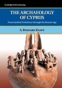 The Archaeology of Cyprus