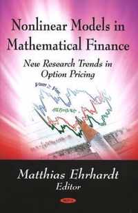 Nonlinear Models in Mathematical Finance