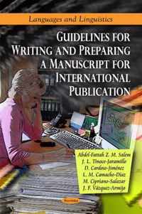 Guidelines for Writing & Preparing a Manuscript for International Publication