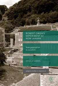 Robert Owen's  Experiment at New Lanark