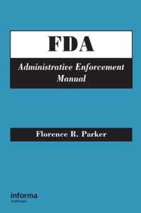 FDA Administrative Enforcement Manual