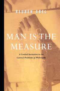 Man Is The Measure