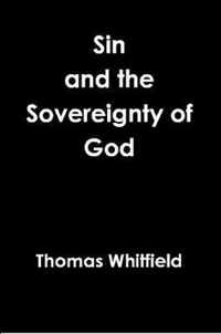 Sin & the Sovereignty of God