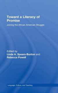 Toward a Literacy of Promise