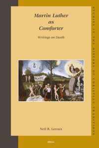 Martin Luther as Comforter: Writings on Death