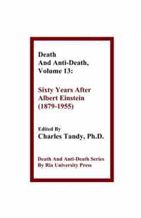 Death And Anti-Death, Volume 13