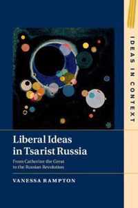 Liberal Ideas in Tsarist Russia